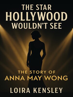 cover image of The Star Hollywood Wouldn't See
